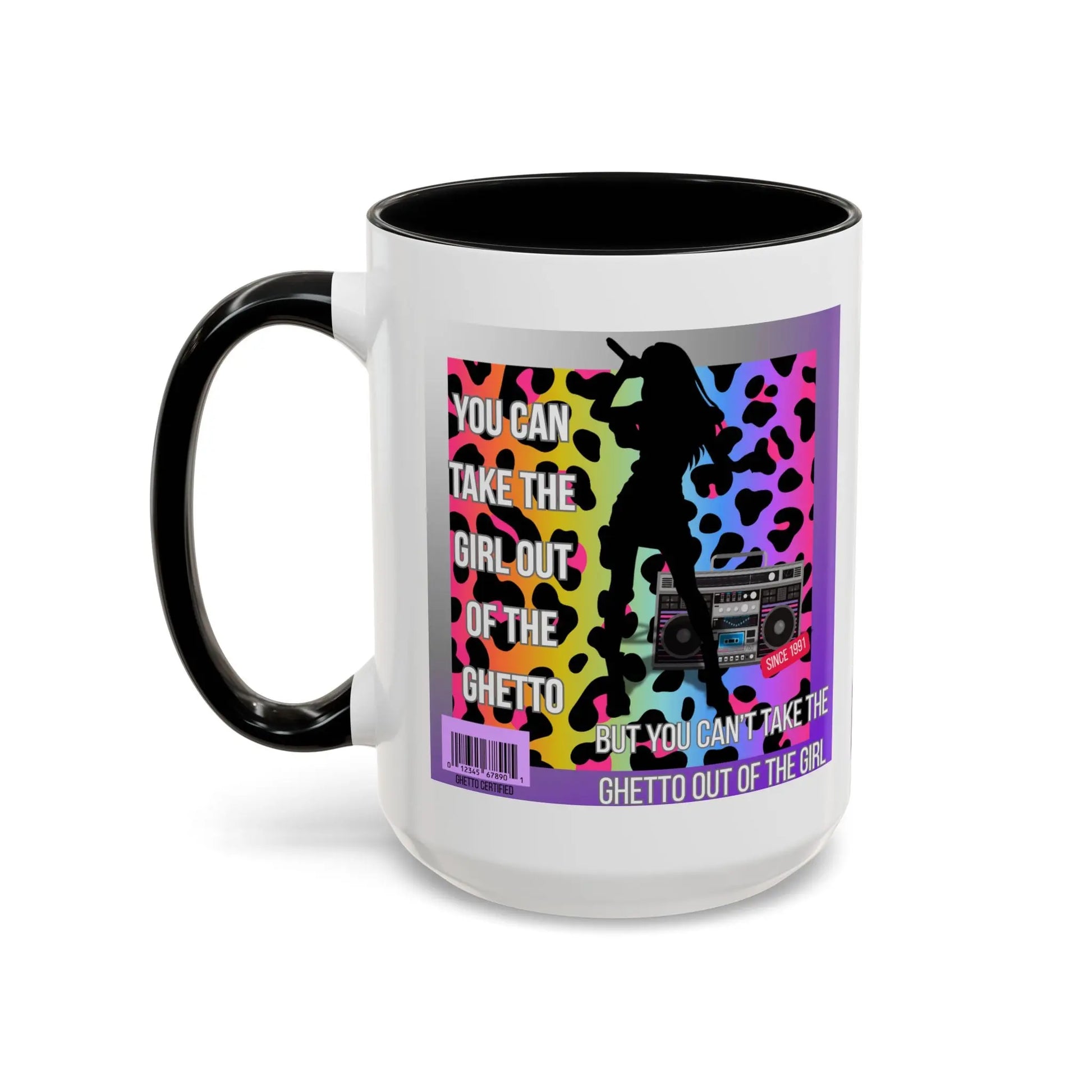 Funny Accent Mug, 8 Colors - You Can Take the Girl Out of the Ghetto Mug Printify