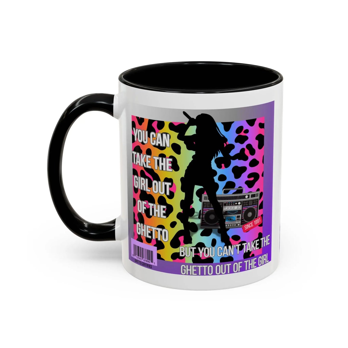 Funny Accent Mug, 8 Colors - You Can Take the Girl Out of the Ghetto Mug Printify