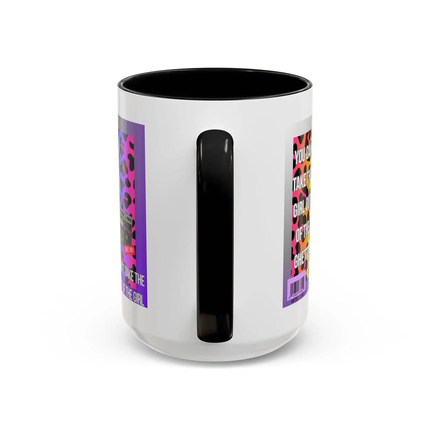 Funny Accent Mug, 8 Colors - You Can Take the Girl Out of the Ghetto Mug Printify