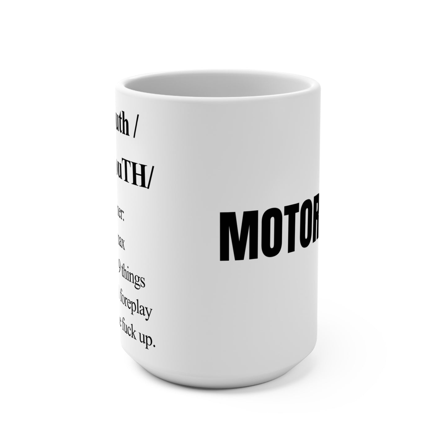 Funny Mug, Motormouth With Savage Definition