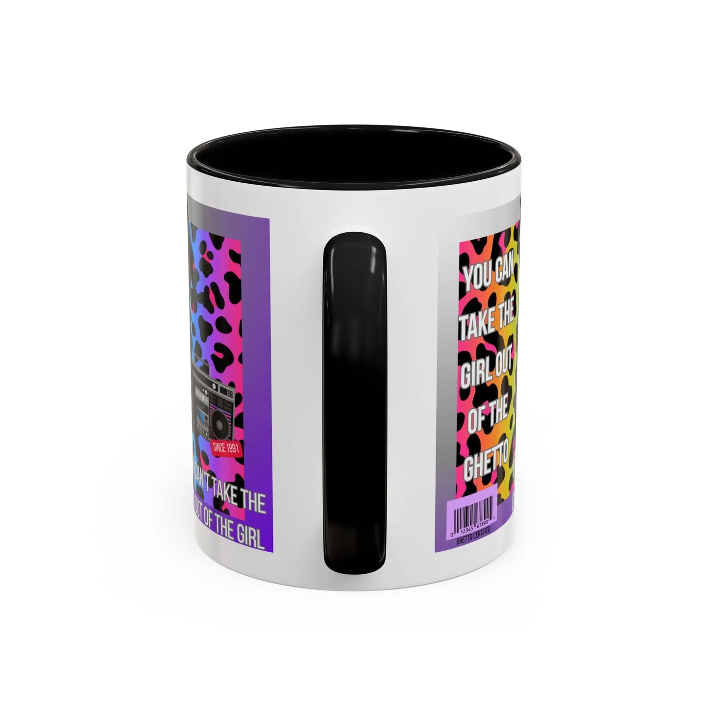 Funny Accent Mug, 8 Colors - You Can Take the Girl Out of the Ghetto Mug Printify