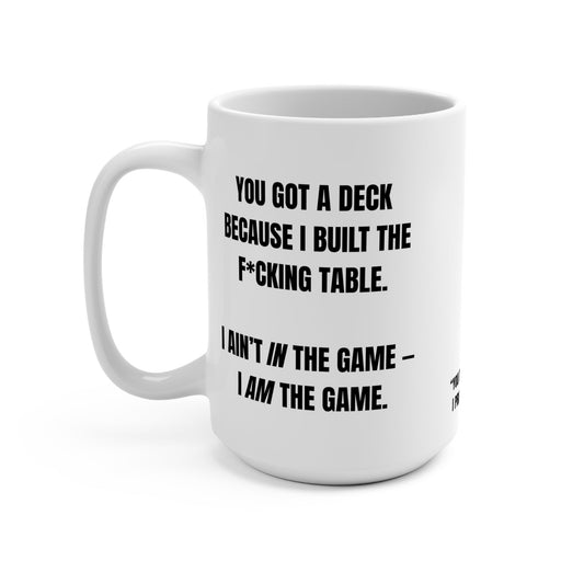 Funny Mug, I Built the F*cking Table Printify