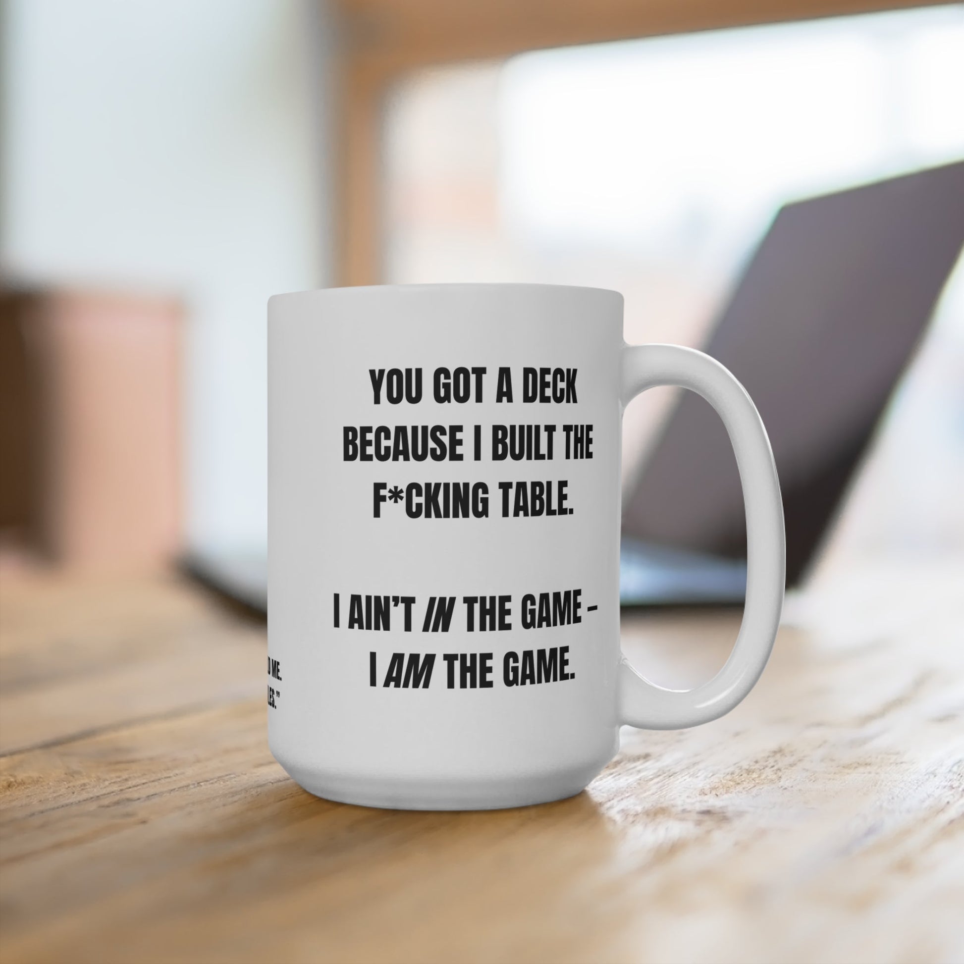 Funny Mug, I Built the F*cking Table Printify