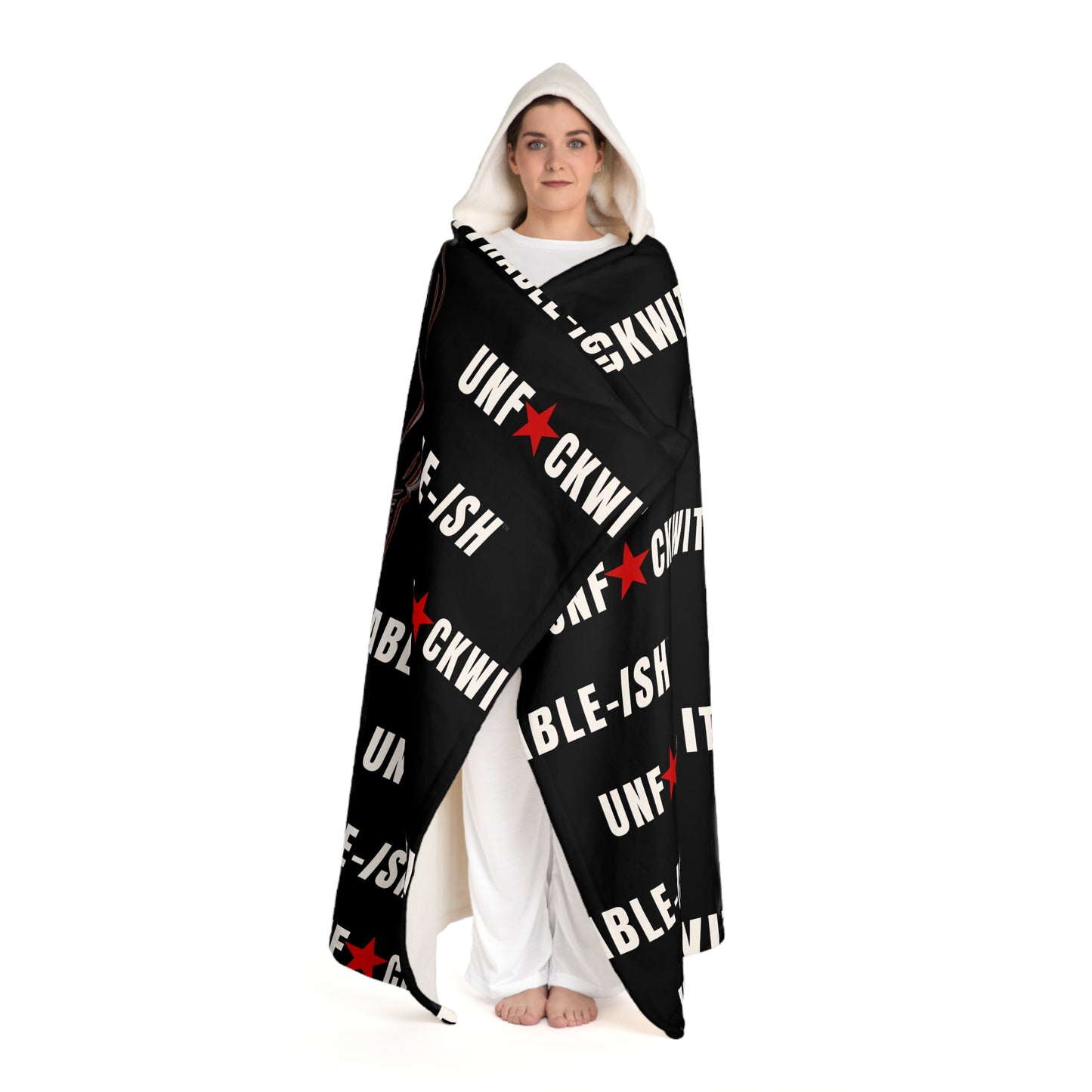 UNF★CKWITHABLE-ISH™ Skarlitt’s Bum Hooded/Wearable Sherpa Blanket