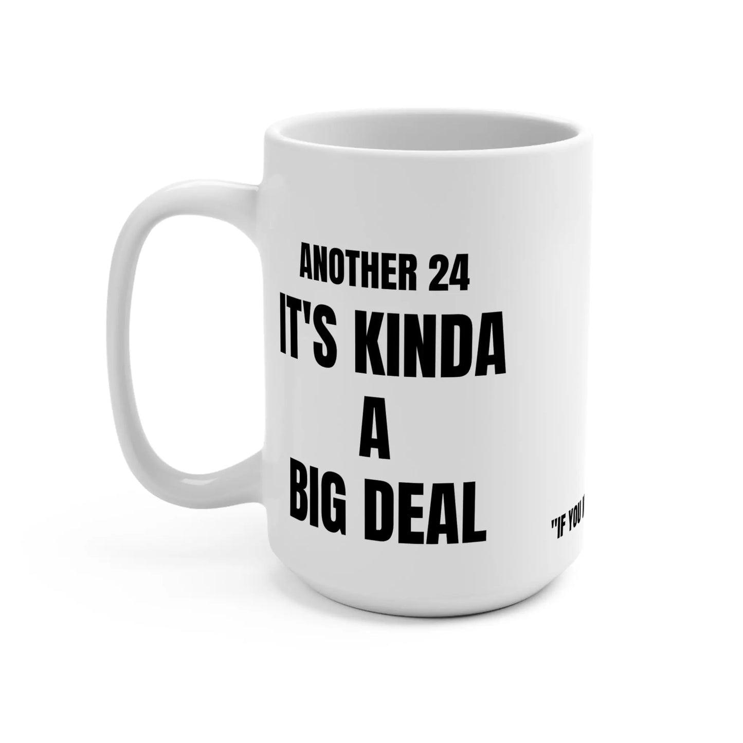 Another 24 Series #2; It's Kinda a Big Deal Printify