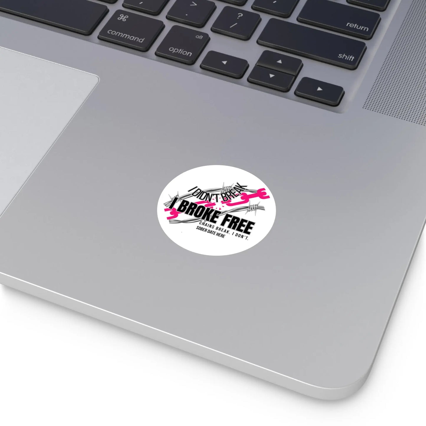 “I Broke Free” Sober Sticker – Hot Pink Recovery Chain Decal Printify