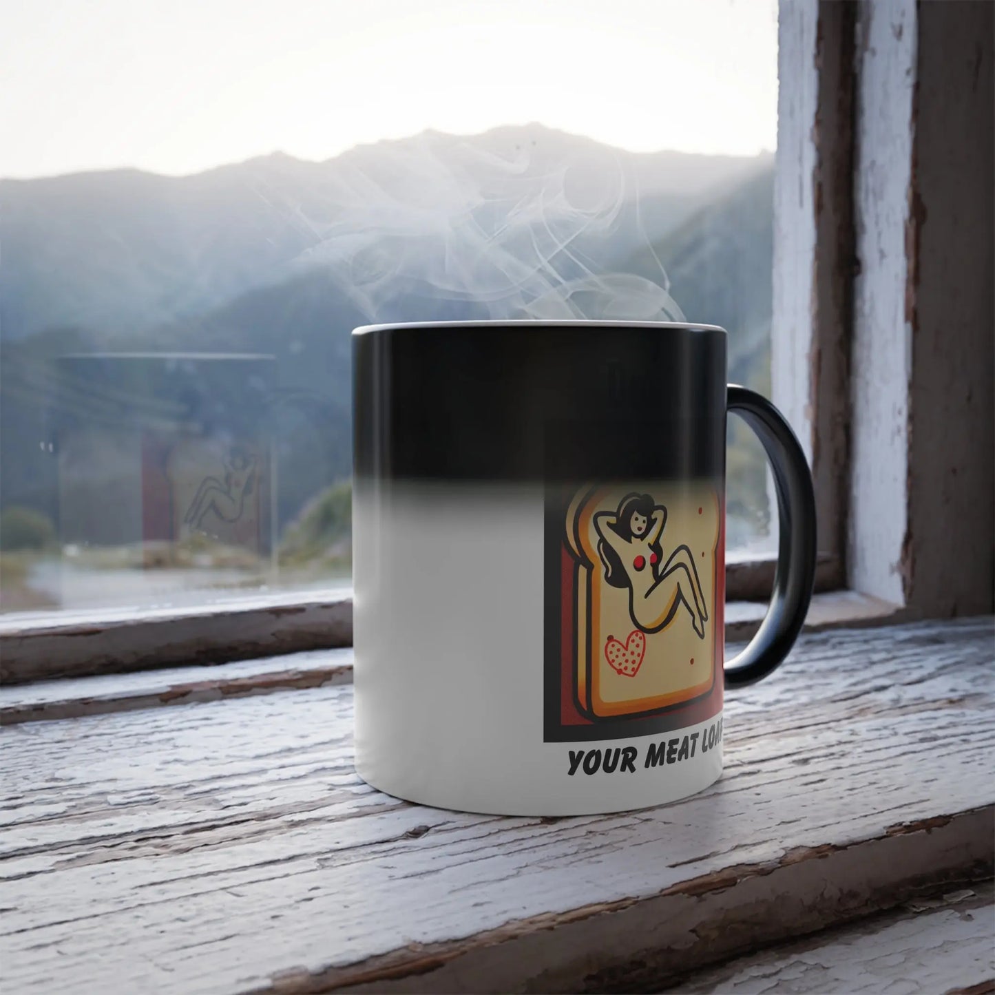 Funny Mug, NSFW Hidden Message, Don't Let Your Meat Loaf Printify