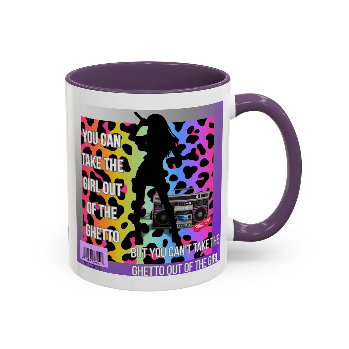 Funny Accent Mug, 8 Colors - You Can Take the Girl Out of the Ghetto Mug Printify