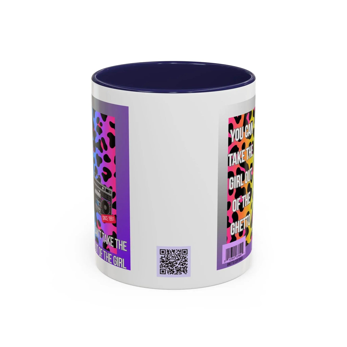 Funny Accent Mug, 8 Colors - You Can Take the Girl Out of the Ghetto Mug Printify