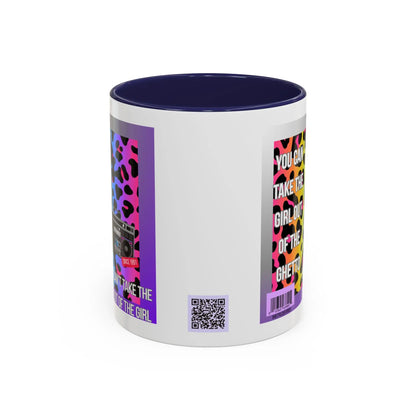 Funny Accent Mug, 8 Colors - You Can Take the Girl Out of the Ghetto Mug Printify