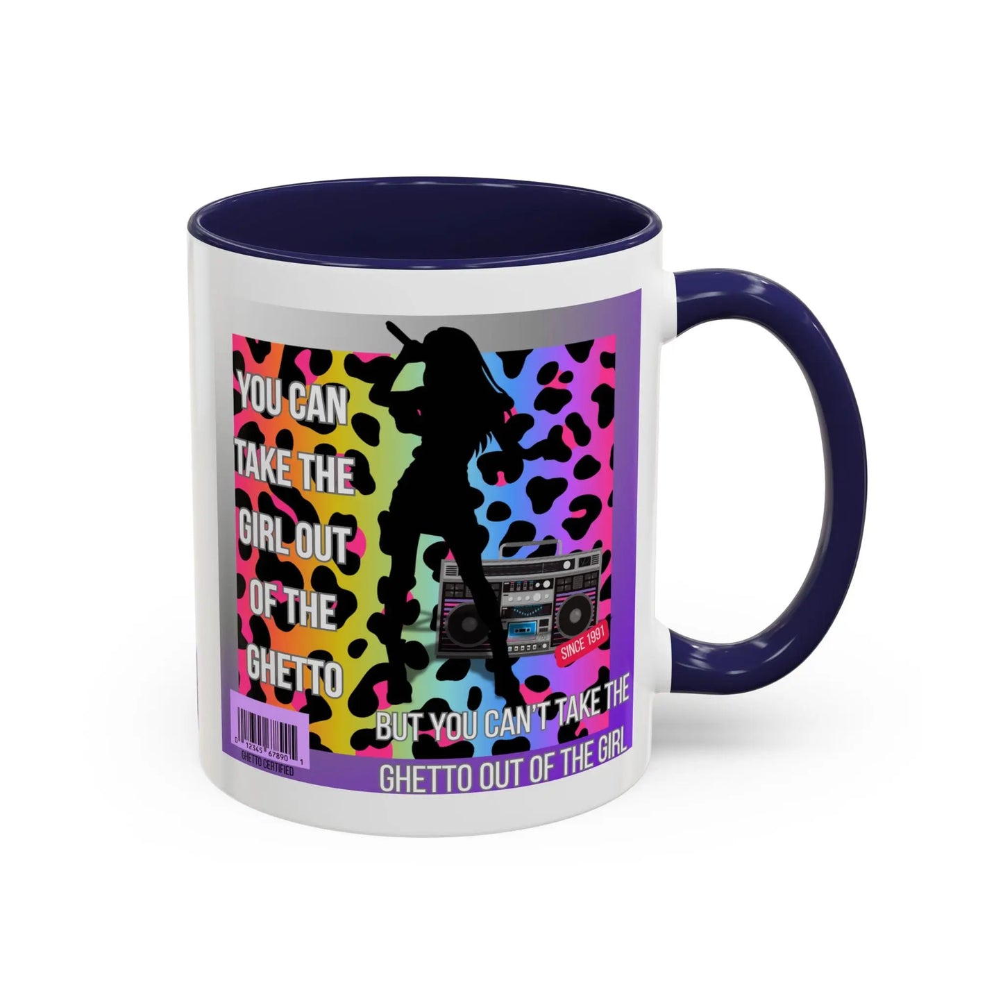 Funny Accent Mug, 8 Colors - You Can Take the Girl Out of the Ghetto Mug Printify