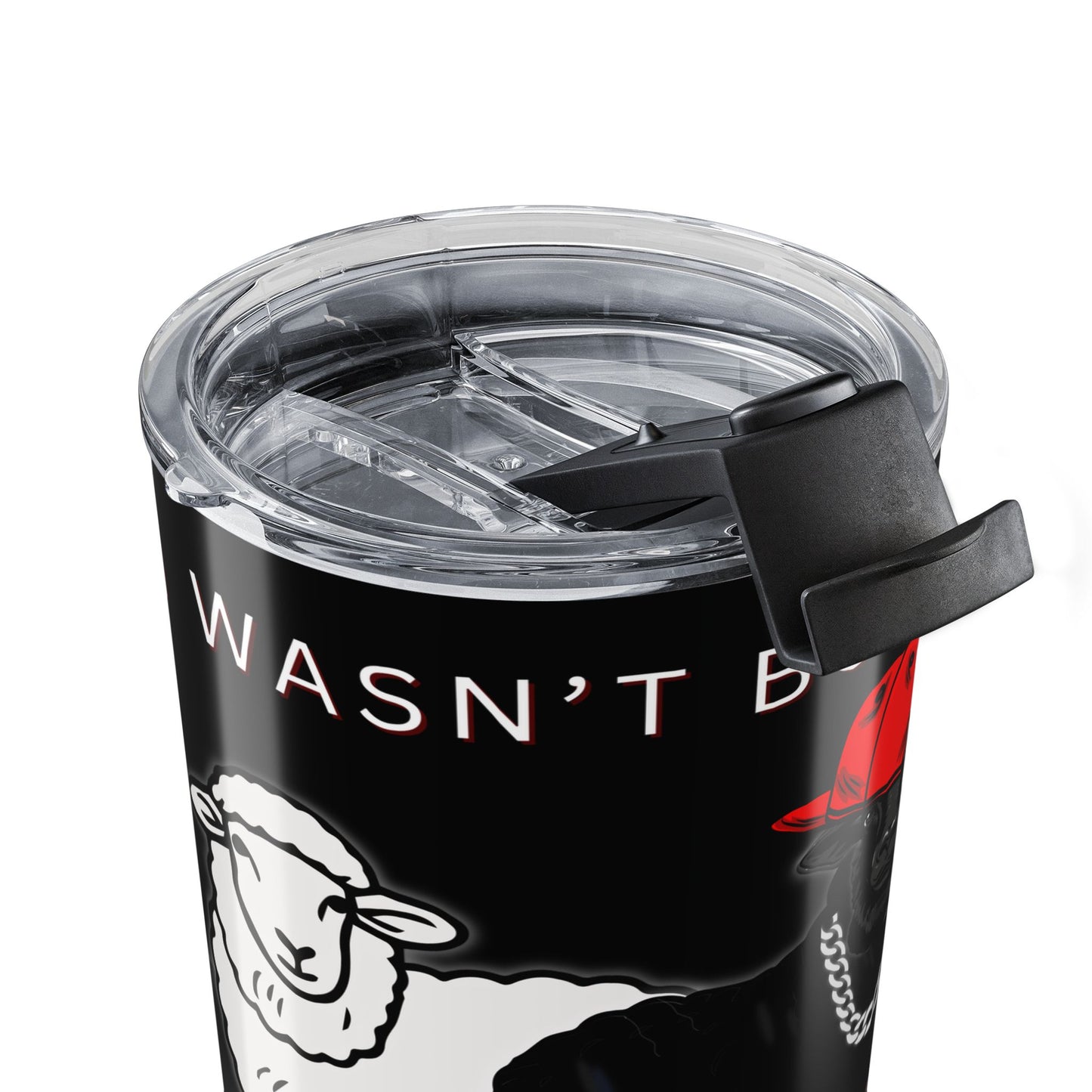 Streetwear Style Stainless Steel Tumbler 20oz, Black Sheep Born to Disrupt