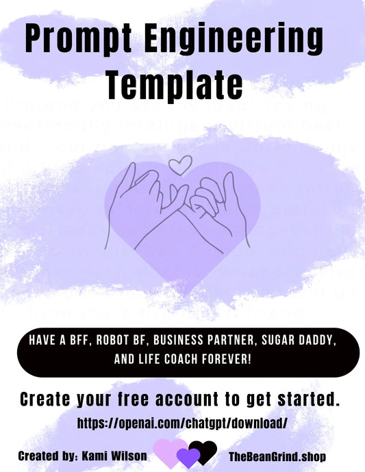 Prompt engineering template, $1.99 Engineer your own ChatGPT on OpenAI.