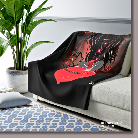 UNF★CKWITHABLE-ISH Across Skarlitt's Ass, Cozy Minky Serpa Blanket