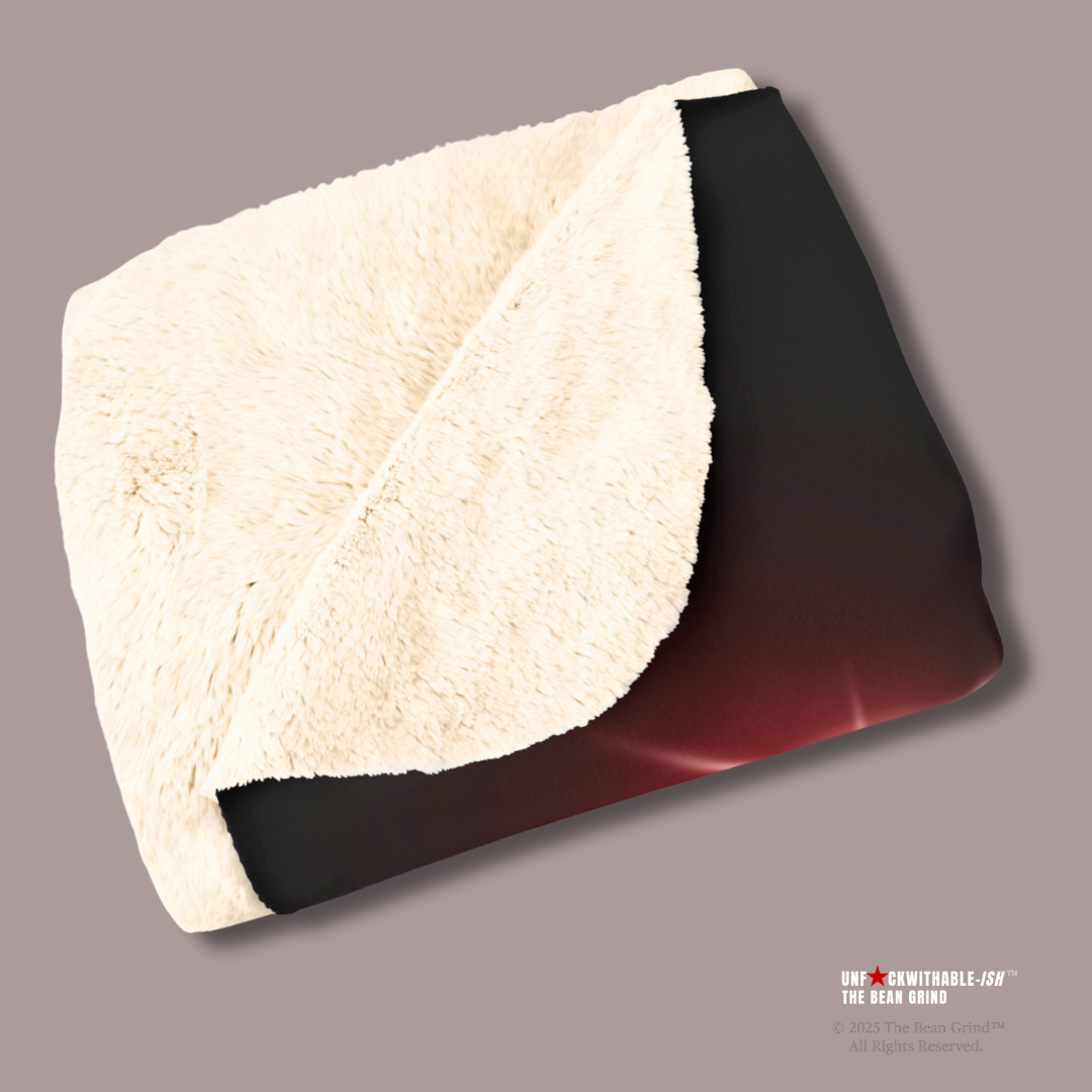 UNF★CKWITHABLE-ISH Across Skarlitt's Ass, Cozy Minky Serpa Blanket